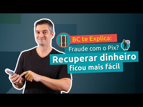 BC te Explica #28 - Mecanismo Especial de Devolução do Pix (MED)