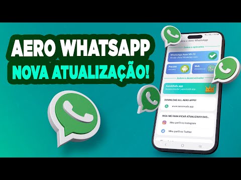 AERO WHATSAPP ATUALIZADO COM NOVAS FUNÇÕES (COMO BAIXAR E INSTALAR)