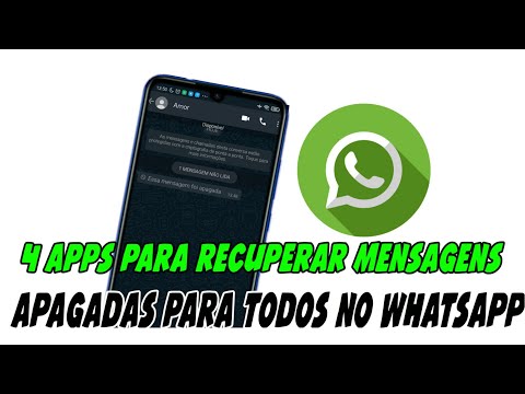 4 APLICATIVOS Para RECUPERAR Mensagens APAGADAS Para Todos No WHATSAPP (WHATSAPP ORIGINAL)