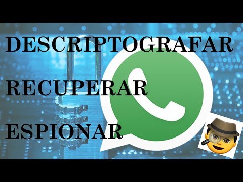Como recuperar conversas apagadas, espionar, descriptografar msgs do Whatsapp (Crypt 5, 7, 8, 12)