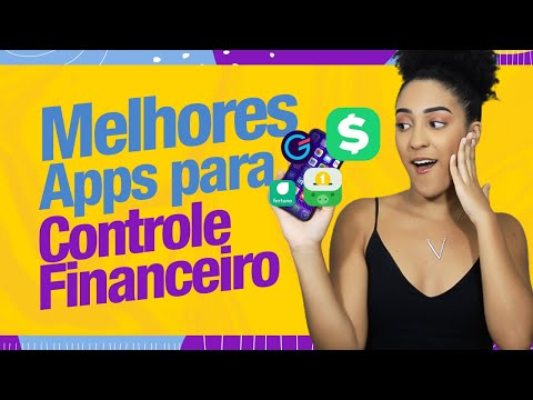 MELHORES APLICATIVOS PARA CONTROLE FINANCEIRO 💰