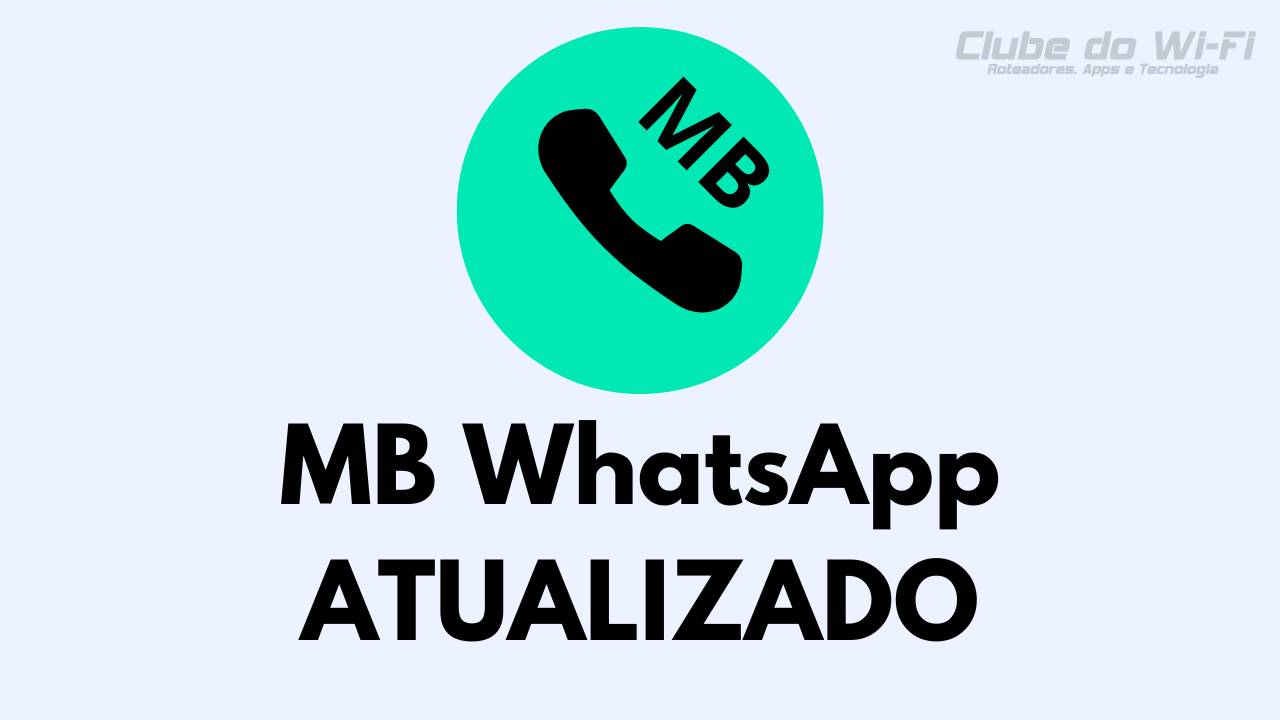 Baixar MB WhatsApp Atualizado 2024